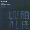 12inch Vinyl Single - The Ks Feat. Robert Owens - Living A Life