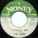 7'' - The Larks - The Jerk / Forget Me