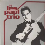 LP - The Les Paul Trio - The Les Paul Trio