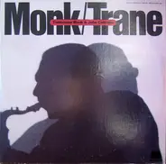 Thelonious Monk & John Coltrane - Monk / Trane