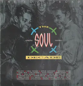 , - The Soul Decade