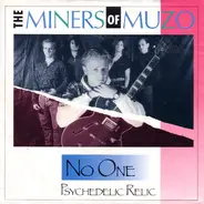 The Miners Of Muzo - No One