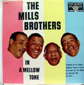 The Mills Brothers - In A Mellow Tone