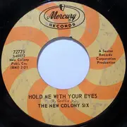 7'' - The New Colony Six - I Will Always Think About You / Hold Me With Your Eyes