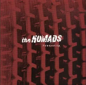 The Nomads - Powerstrip