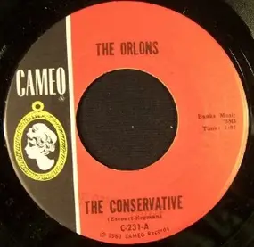 Orlons - The Conservative