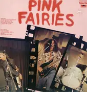 LP - Pink Fairies - Pink Fairies - UK ORIGINAL