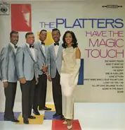 The Platters - Have The Magic Touch