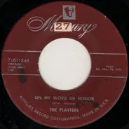 The Platters - One In A Million / On My Word Of Honor