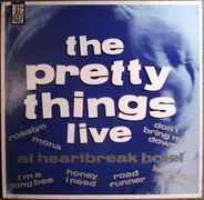 The Pretty Things - Live at Heartbreak Hotel