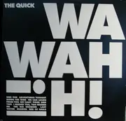 12'' - The Quick - Wah Wah