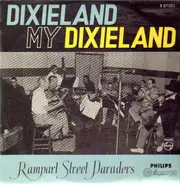 The Rampart Street Paraders - Dixieland My Dixieland