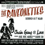 The Raveonettes - Chain Gang of Love