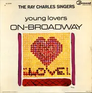 The Ray Charles Singers - Young Lovers On-Broadway