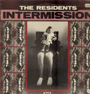 The Residents - Intermission