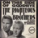 7'' - The Righteous Brothers - On This Side Of Goodbye