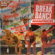 The Rock Steady Crew, Shannon,.. - Breakdance Sensation '84
