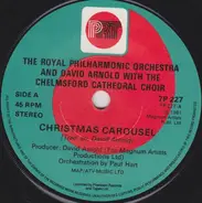 The Royal Philharmonic Orchestra And David Arnold With The Chelmsford Cathedral Choir - Christmas Carousel