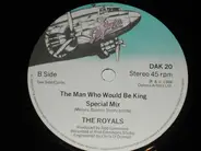 The Royals - The Man Who Would Be King