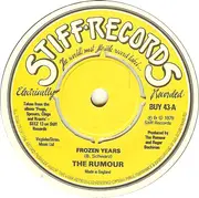 7'' - The Rumour - Frozen Years