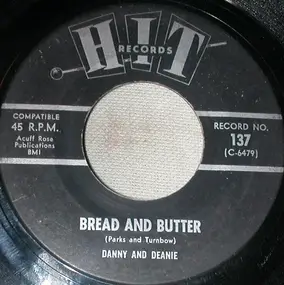Danny - Bread And Butter / House Of The Rising Sun