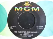 7'' - The Stonemans - The Five Little Johnson Girls / Goin' Back To Bowling Green