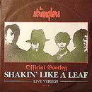 12'' - The Stranglers - Shakin' Like A Leaf Live Version - Official Bootleg