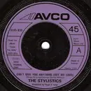 7'' - The Stylistics - Can't Give You Anything (But My Love)