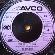 7'' - The Stylistics - Star On A TV Show