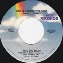 7inch Vinyl Single - Three Dog Night - An Old Fashioned Love Song / Jam