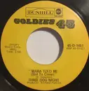 7inch Vinyl Single - Three Dog Night - Mama Told Me (Not To Come) / Feeling Alright