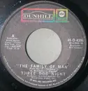 7'' - Three Dog Night - The Family Of Man / Going In Circles