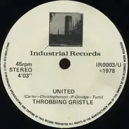 Throbbing Gristle - United / Zyklon B Zombie