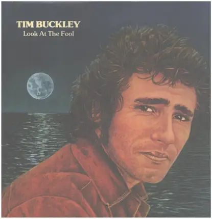 Tim Buckley - Look at the Fool