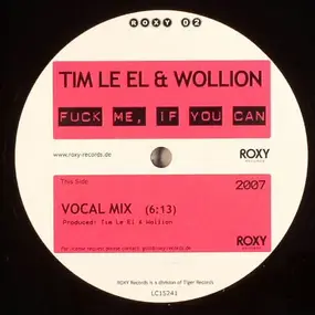 Tim le El - Fuck Me, If You Can