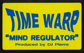 Time Warp - Mind Regulator