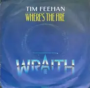 Tim Feehan - Where's The Fire