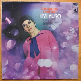 Timi Yuro - Something Bad On My Mind