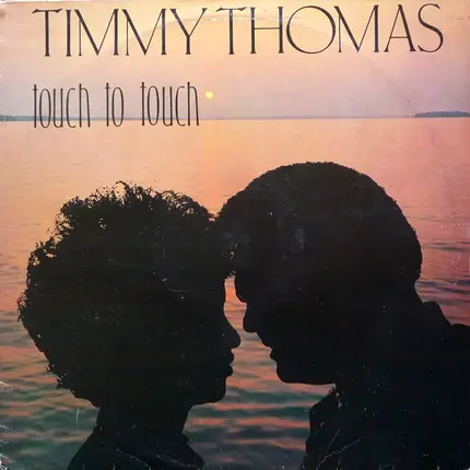 Timmy Thomas - Touch to Touch