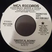 Timothy B. Schmit - Everybody Needs A Lover