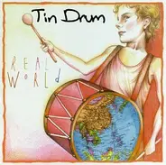 Tin Drum - Real World