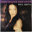 CD Single - Tina Arena - I Want To Know What Love Is - Cardboard Sleeve