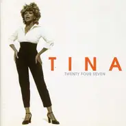 Tina Turner - Twenty Four Seven