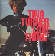 Tina Turner - Love Thing