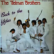 Tielman Brothers - Back To The Fifties