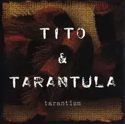 CD - Tito & Tarantula - Tarantism