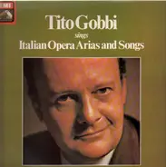 Tito Gobbi - Sings Italian Opera Arias and Songs