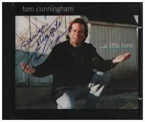 Tom Cunningham - ...a little time