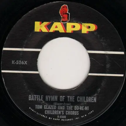 Tom Glazer & The Children's Chorus - On Top Of Spaghetti / Battle Hymn Of The Children