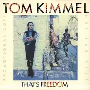 Tom Kimmel - That's Freedom